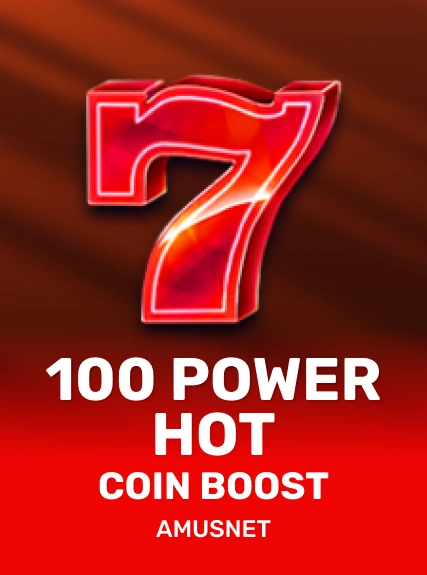 100 Power Hot Coin Boost game tile